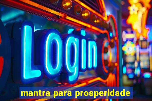 mantra para prosperidade